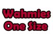 Wahmies One Size